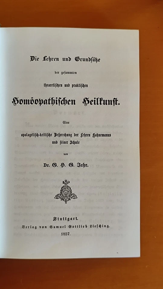 Die Gesamte Homöopathischen Heilkunst Dr.   G. H. G. Jahr 1857 - Bild 2 von 4