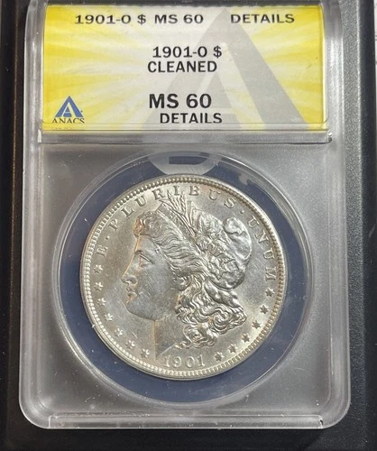 1901 O Morgan Dollar MS 60 Details "Cleaned" ANACS 90% Silver