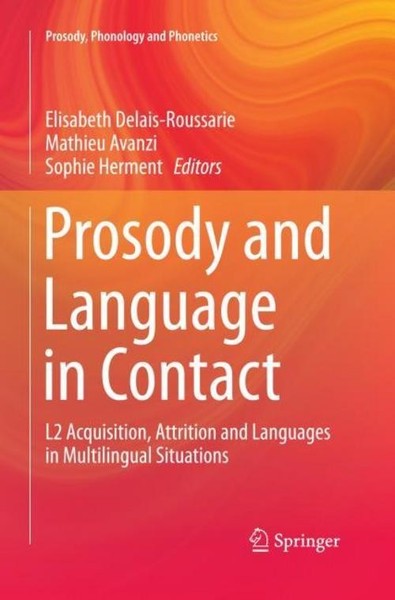 Prosody And Language In Contact Mathieu Avanzi-image