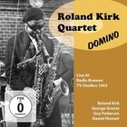 Roland Kirk Quartet Domino: Live at Radio Bremen TV Studios 1963 (CD) Box Set