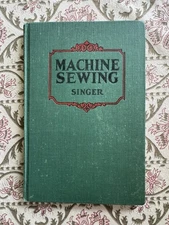 Vintage SINGER Machine Sewing Textbook 1923-1930 (Out of Print)