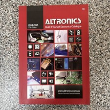 Altronics - Built It Yourself Electronics Catalogue - 2014 / 2015 - 27th Edition