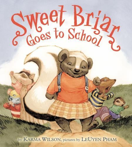 Sweet+Briar+Goes+to+School+by+Karma+Wilson+%282003%2C+Hardcover%29 for sale  online