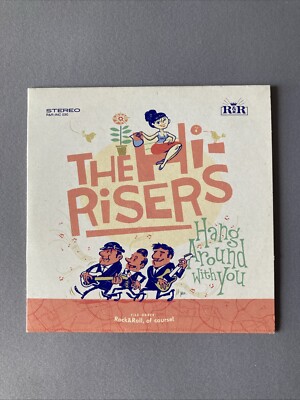 The Hi-Risers   Hang Around With You CD US Album Promo Cardboard Mint/Mint