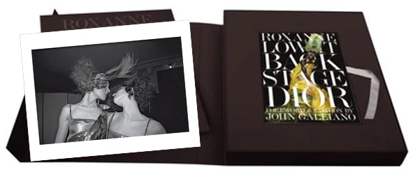 « BACKSTAGE DIOR » ÉDITION COLLECTOR PAR « ROXANNE LOWIT » AVEC IMPRESSION SIGNÉE