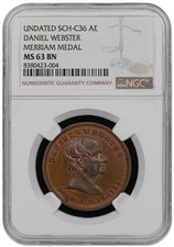 Undated Daniel Webster Merriam Medal SCH-C36 AE 32MM NGC MS 63 BN