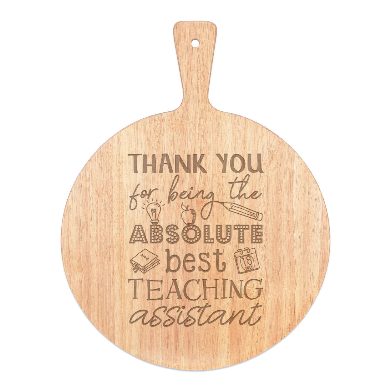 Thank You For Being The Best Teaching Assistant Pizza Board Paddle Wooden