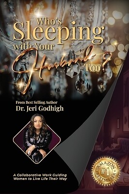 Who's Sleeping with Your Husband Too? Jeri Godhigh Paperback