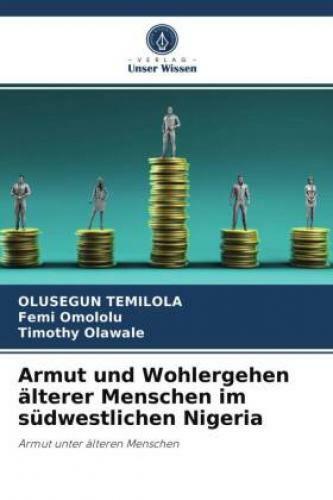 Thumbnail - Armut Und Wohlergehen Älterer Menschen Südwestlichen Nigeria Armut