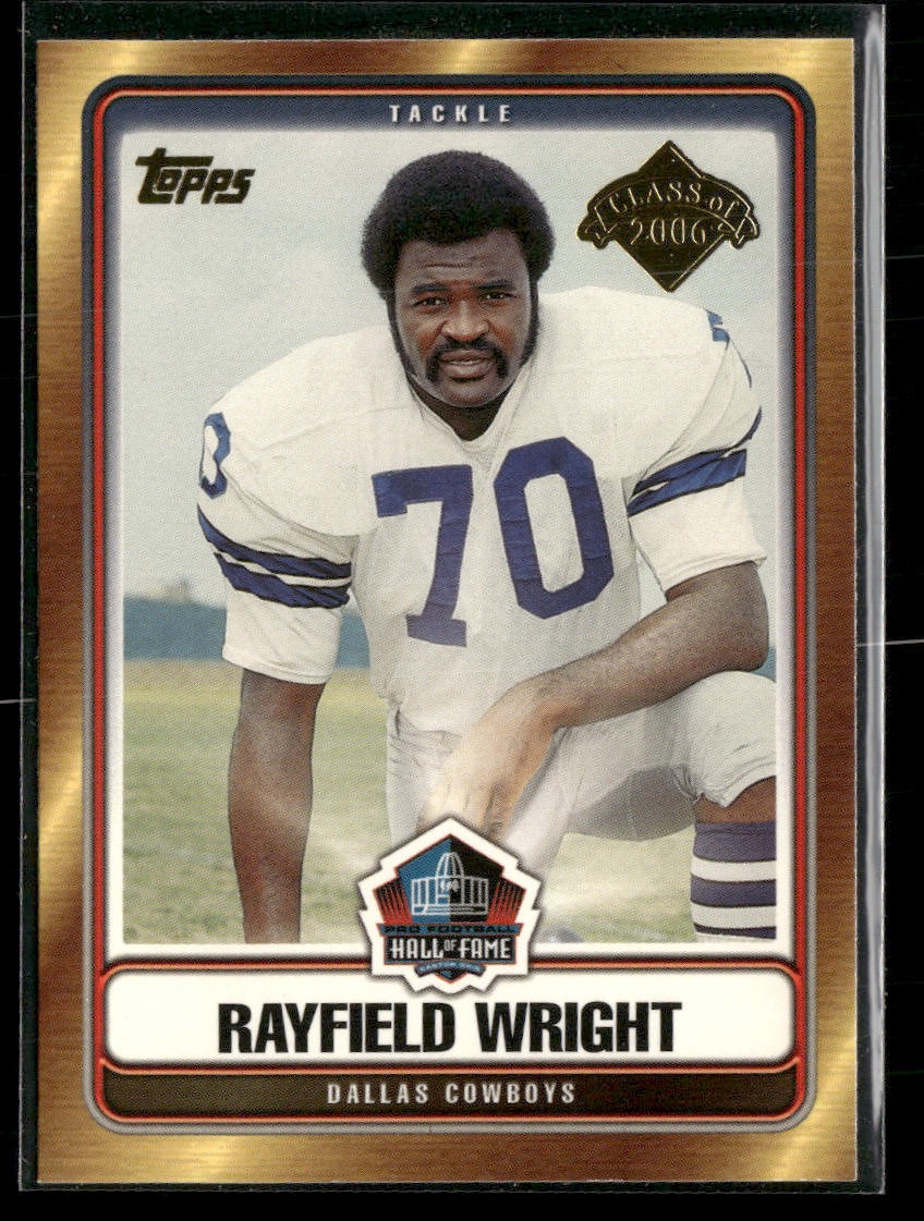 2006 Topps #HOF-RWR Rayfield Wright Hall of Fame Class of 2006