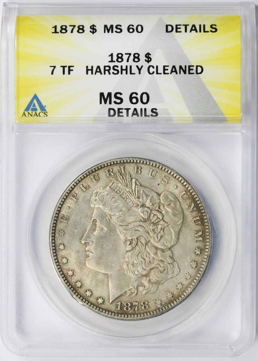 MS 60 Graded 1878 Year Morgan US Dollars (1878-1921) for sale | eBay