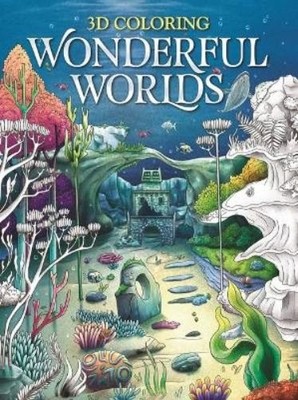 Igloobooks 3D Coloring Wonderful Worlds (Taschenbuch) (US IMPORT)