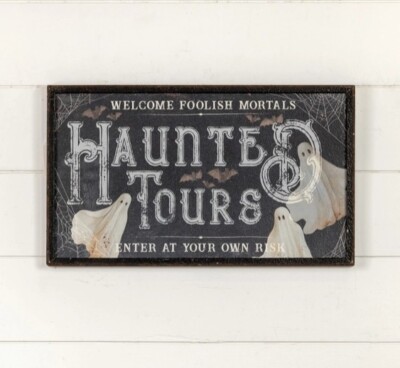 Ragon House Halloween HAUNTED TOURS Ghosts Metal Sign 24'' NEW