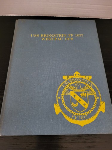 USS BRONSTEIN (FF-1037) WESTPAC 1978 CRUISE DEPLOYMENT
