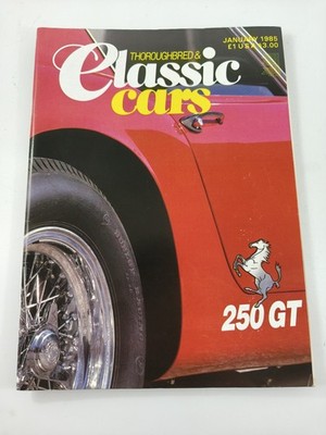 THOROUGHBRED & CLASSIC CARS Jan 1985 Vol 12 No 4 Ferrari 250 GT Lagonda