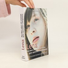 Lena - Aus dem Leben mit unserem ganz speziellen Lottogewinn  |  Oliver Hülsken