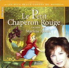 Marlène Jobert Le Petit Chaperon Rouge Raconté Par Marlène Jobert - CD