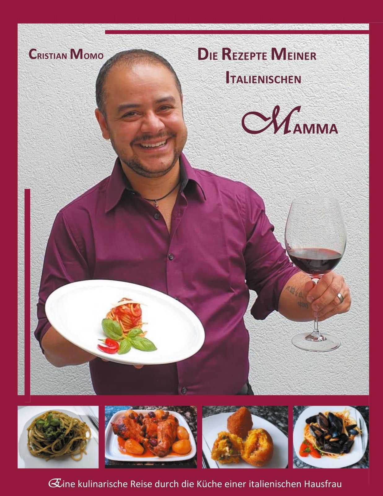 Thumbnail - Die Rezepte Meiner Italienischen Mamma | Cristian Momo | Taschenbuch |