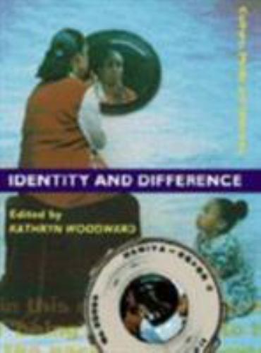 Culture, Media and Identities Ser.: Identity and Difference by Kathryn ...