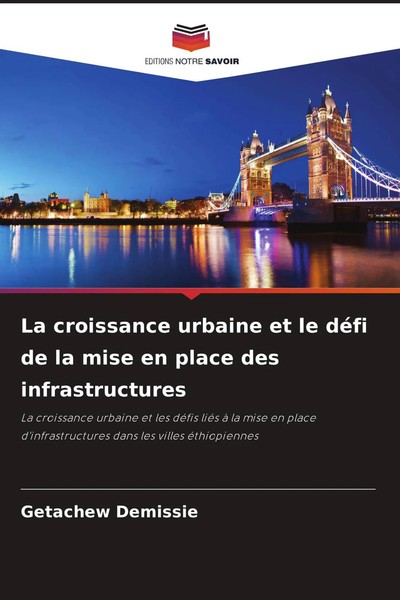 Getachew Demissie | La Croissance Urbaine Et Le DéFi De La Mise En Place Des...-image