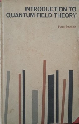 Einführung in die Quantenfeldtheorie - Paul Roman - John Wilkey and Sons, inkl.