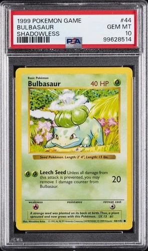 1999 POKEMON BASE SET SHADOWLESS #44 BULBASAUR PSA 10