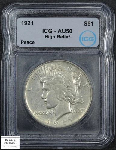 1921 High Relief Peace Silver Dollar $1 ICG AU 50