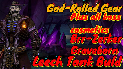 Tiny Tina's Wonderlands Brr-Zerker/Graveborn Leech Build God-Rolled Gear
