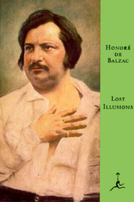 Lost Illusions (Modern Library) - Hardcover By Honore de Balzac - GOOD