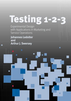 Testing 1 - 2 - 3: Experimental Design with Application - HardBack NEW Ledolter,