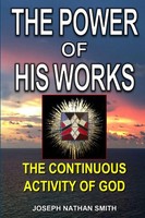 Joseph Nathan Smith | The Power Of His Works | Taschenbuch | Englisch (2018)