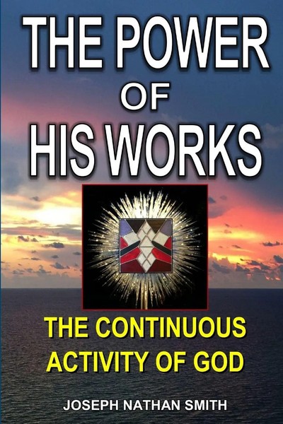 Joseph Nathan Smith | The Power Of His Works | Taschenbuch | Englisch (2018)-image
