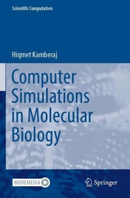 Computer Simulations in Molecular Biology - 9783031348419