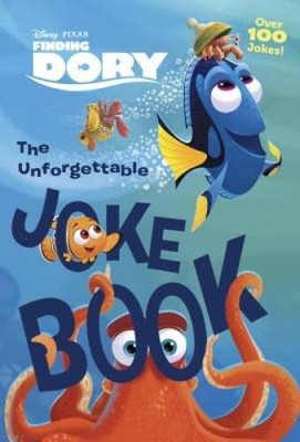 The Unforgettable Joke Book (Disney/Pixar Finding Dory) - Paperback - GOOD