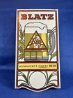 Vintage Blatz Beer Advertising Sign 18"x9.5" Foil over Cardboard