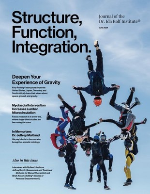 Structure, Function, Integration: Journal of the Dr. Ida Rolf Institute