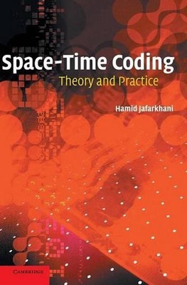 Raum-Zeit-Codierung: Theorie und Praxis von Hamid Jafarkhani (Englisch) Hardcover B
