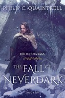 The Fall Of Neverdark | (The Echoes Saga: Book 4) | Philip C. Quaintrell | Buch