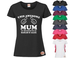 THIS AWESOME MUM BELONGS TO, LADIES T-Shirt Mothers Day Gift, Wife, Mum, Mom