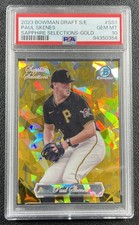 PAUL SKENES PSA 10 2023 BOWMAN CHROME SAPPHIRE SELECTIONS GOLD REFRACTOR 20/50