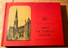 HIGH VICTORIAN GOTHIC-STUDY IN ASSOCIATIONISM-HERSEY SUPERB-1ST-1972 HB/J FN