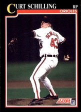 Curt Schilling 1991 Score #788 Baltimore Orioles FREE SHIPPING AutographDen