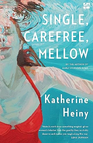 Katherine Heiny - Single Carefree Mellow - Paperback - G245Z-image