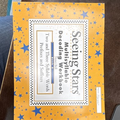 Seeing Stars Multisyllable Decoding Workbook 5 by Nanci Bell, Education