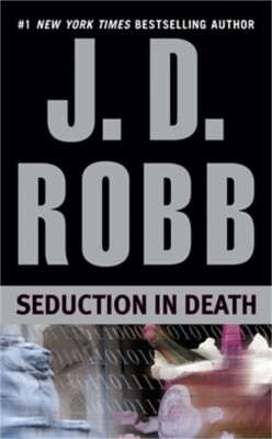 Seduction in Death (Paperback or Softback)