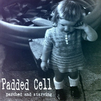 The Padded Cell - Parched And Starving LP (VG+) '