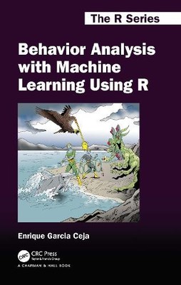 Behavior Analysis with Machine Learning Using R - 9781032067056