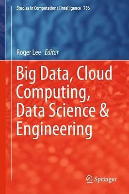 Big Data, Cloud Computing, Data Science & Engineering - 9783319968025