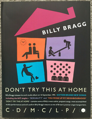 BILLY BRAGG - DON'T TRY THIS AT HOME 1991 Full page UK magazine ad