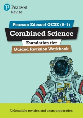 Pearson REVISE Edexcel GCSE Combined Science (Foundation) Guided Revision